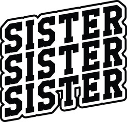 Sister Svg Design