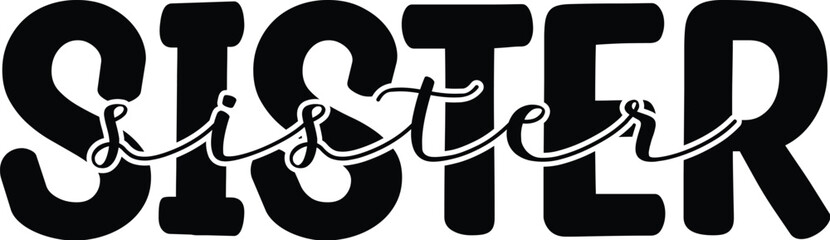 Sister Svg Design