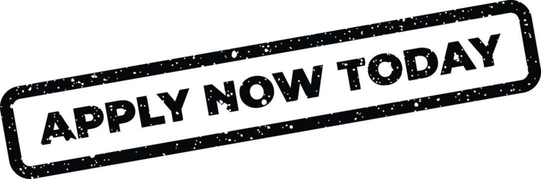 Black grunged rubber stamp impression with APPLY NOW TODAY, signaling urgent job applications or immediate action