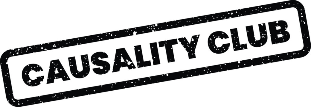 Distressed rectangular stamp featuring the phrase CAUSALITY CLUB, suggesting an exclusive group or specific association for members