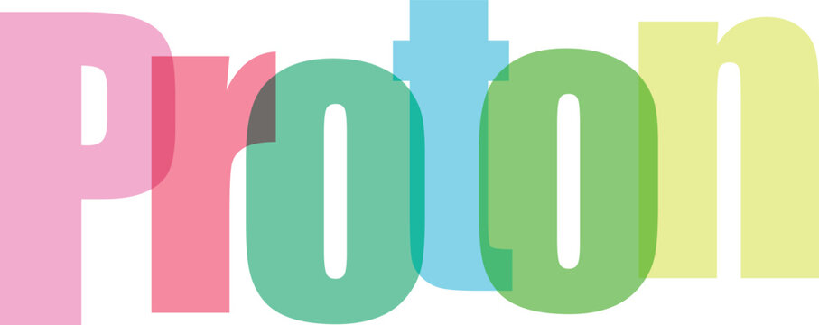 Proton word made of colorful translucent overlapping letters on transparent background science concept vector illustration