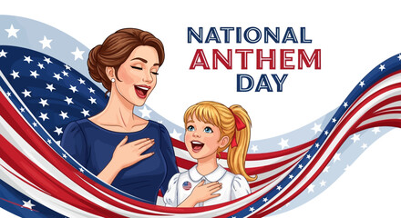 Woman and child singing The Star Spangled Banner on National Anthem Day with American flag background