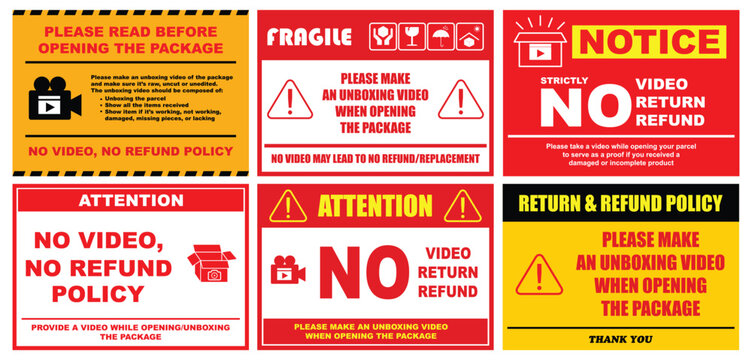 Collection of bold warning notice templates about unboxing video requirements and no refund policy. Red and yellow attention signs with fragile symbols, return policy statements, and package opening 