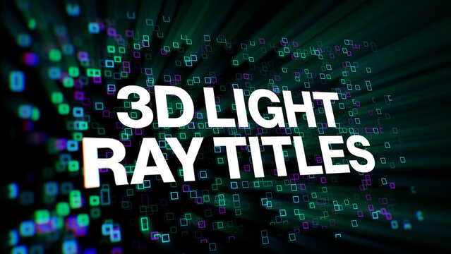 3D Light Ray Titles