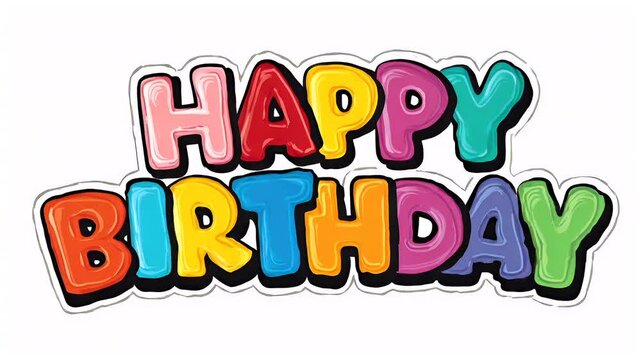 Birthday celebration theme for party event. A vibrant, animated Happy Birthday text against a white background. The text is composed of a variety of colors, including red, blue, yellow, and green.