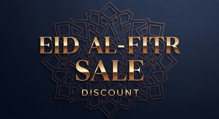 Obraz premium Eid Al-Fitr Sale Discount Gold 3D Text on Dark Islamic Background