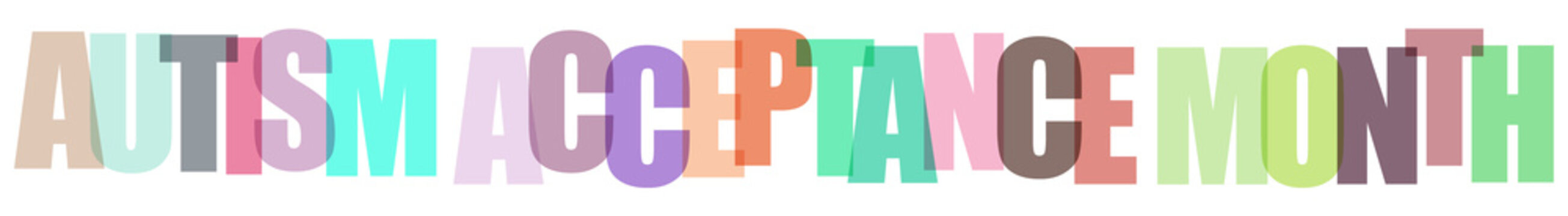 Colorful block letters spelling autism acceptance month on black background