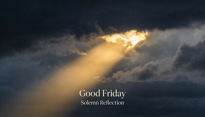 Dramatic Dark Cloudy Sky with Light Break for Good Friday Mood