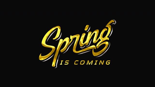 Golden spring is coming text animation, perfect for seasonal designs, inspirational quotes, or nature themed projects.