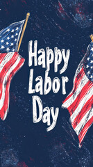 Vertical Happy Labor Day Design With Patriotic Theme