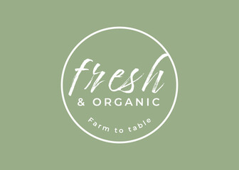 Obraz premium Fresh And Organic Modern Farm Badge