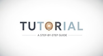 Tutorial Guide - Step-by-Step Instructions for Beginners.