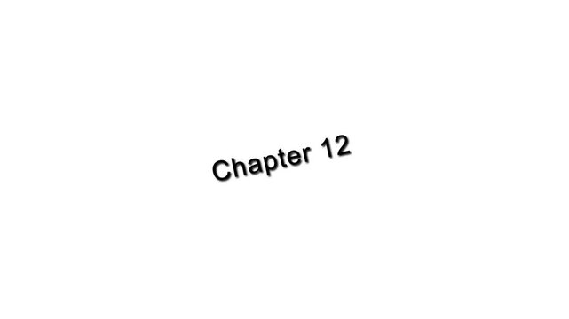 Chapter 12 text on white background educational or presentation slide educational slide book chapter