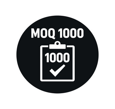 Flat vector badge MOQ 1000 simple white clipboard with 1000 and checkmark