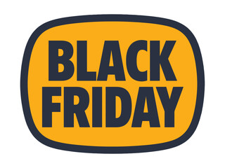 Fototapeta premium Black Friday sale announcement label features bold text inside a rounded rectangle.