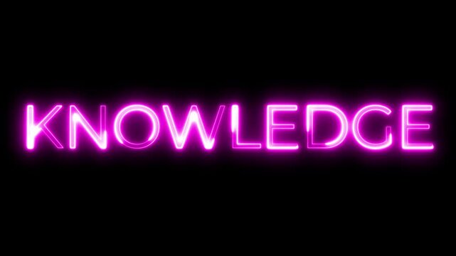 Knowledge Neon Sign Flickering Pink Light on Black Background