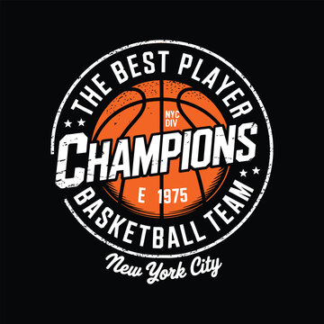 The best player champions basketball team vector illustration for New York City tournament