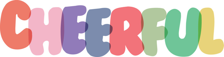 Cheerful text in rainbow colors, happy lettering for celebration design, fun illustration, positive graphic, decorative typography © Md Asif Shahnaoaz