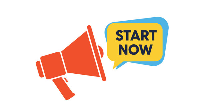 A red megaphone with a yellow speech bubble containing the text start now