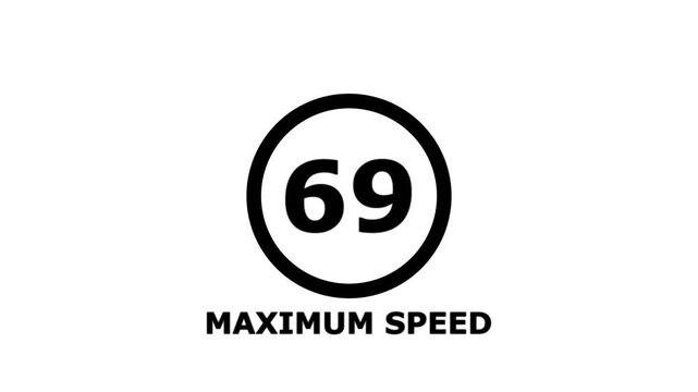 Maximum Speed 69 Traffic Sign &ndash; Regulatory Road Safety Symbol Isolated on White Background. Shin Tomei expressway speed limit 69 road sign.