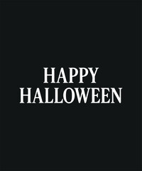 Obraz premium Happy Halloween Text on Black Background Simple Greeting for Autumn Holiday 