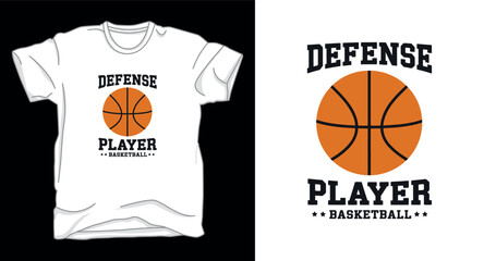T-shirt design print illustration Defense player basketball sport graphic for apparel with orange ball and bold typography text
