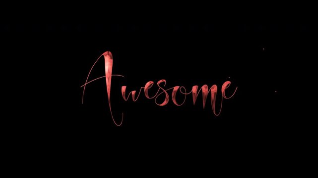 Awesome text animation.