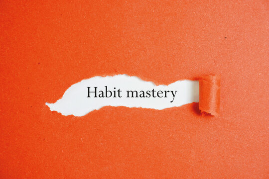Habit mastery