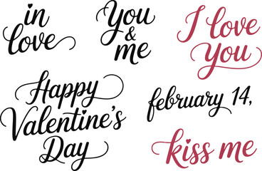 Valentines day typography handwritten calligraphy phrases and words love romance relationship celebration holiday greeting messages