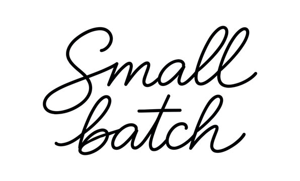 Clean modern monoline hand lettering of the phrase: Small batch . Smooth single line strokes rounded ends subtle right slant and kerning high readability vector like crisp edges black ink