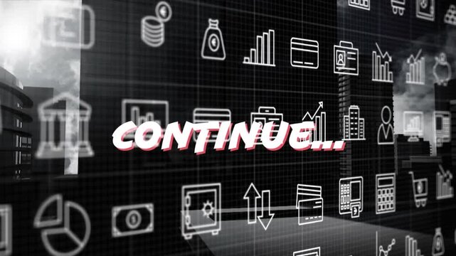 Animation of continue text and icons over cityscape