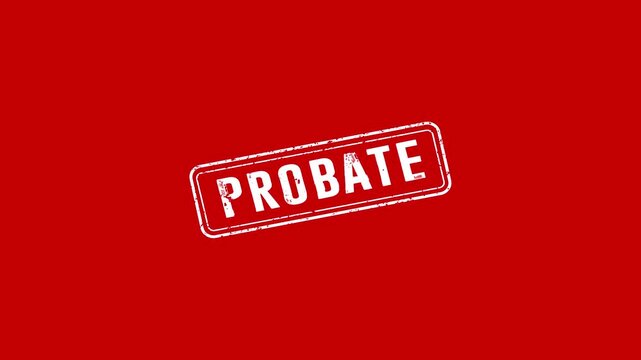 rubber stamp animation,animated vibrant red grunge rubber stamp with 'PROBATE' text animated,4k video Rubber, seal, red, vintage effect, textured, motion graphics design.