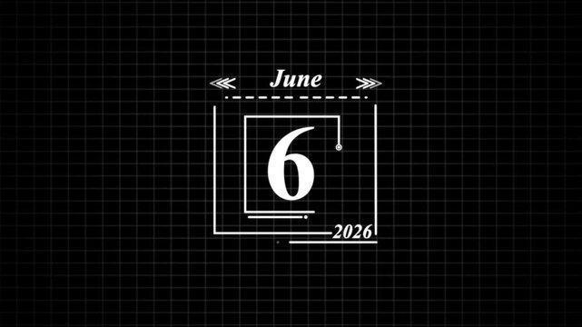 June 6, 2026, Digital Calendar Display date. Highlighting date Very important date on the calendar.
