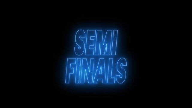 Semi finals text animation in blue neon color. 4k animated typography Ideal for opening videos promoting sports events, competitions, or showcasing advancements in gameplay and tournaments.