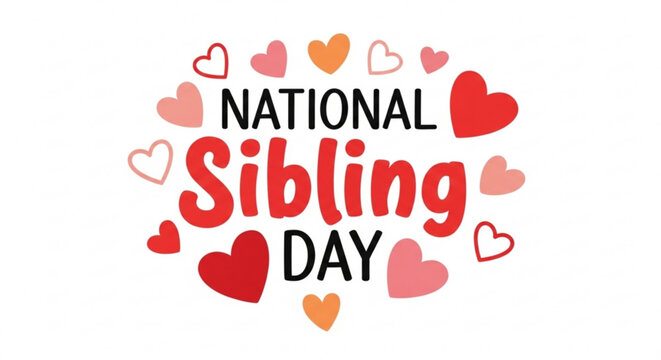 National sibling day celebration with hearts and text on white background