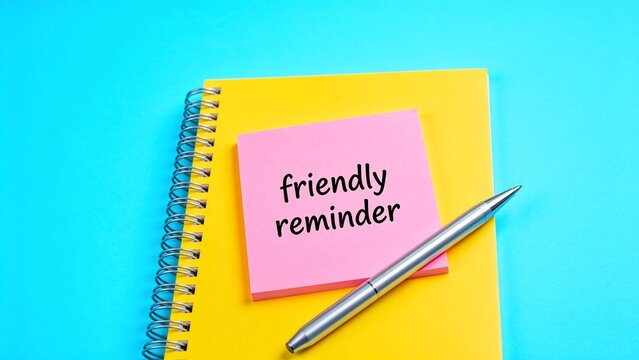Notebook with friendly reminder sticky note