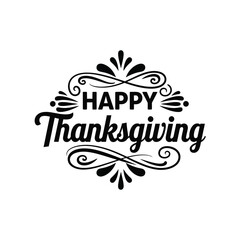 Fototapeta premium Vector illustration happy thanksgiving elegant black typography with decorative swirls and flourishes