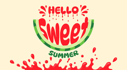 Hello sweet summer typography with red watermelon splash © Blank mind