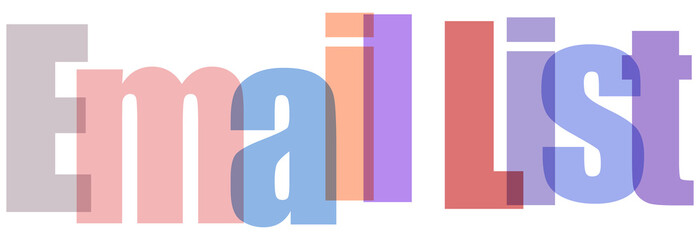 A vibrant and colorful image of the word email list with a playful design