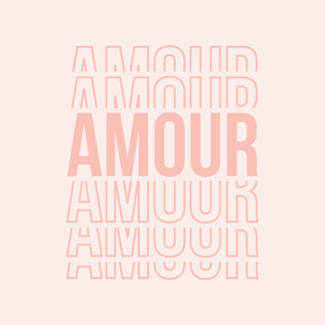 Aesthetic typography illustration of the French word "Amour" with a stacked repeat effect on a soft peach background. Ideal for romantic and modern minimalist prints.