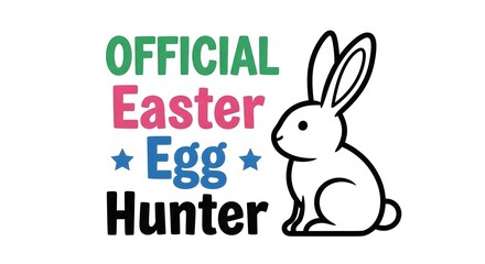 Obraz premium Easter bunny official egg hunter graphic