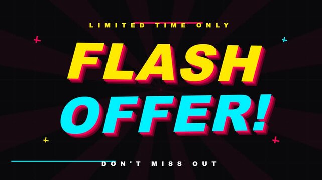 Flash Offer Limited Time Only Dont Miss Out.