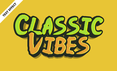 Fototapeta premium Classic vibes text effect with 3d retro cartoon style and green yellow palette