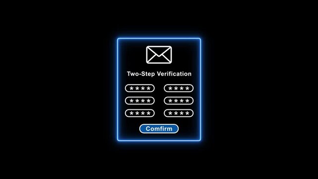 Two- step verification process glowing blue authentication screen with password fields and confirm button on dark background for cybersecurity and technology concepts