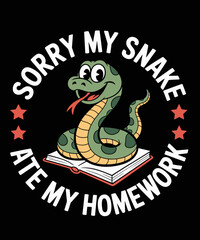 Obraz premium Funny Sorry My Snake Ate My Homework School Serpent