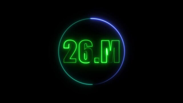 Green blue Sine Neon 26.M Text Logo Animation with Glowing Circle on Black Background