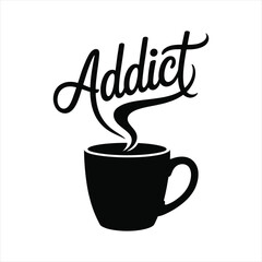 Obraz premium Coffee cup silhouette with addict text smoke vector typography