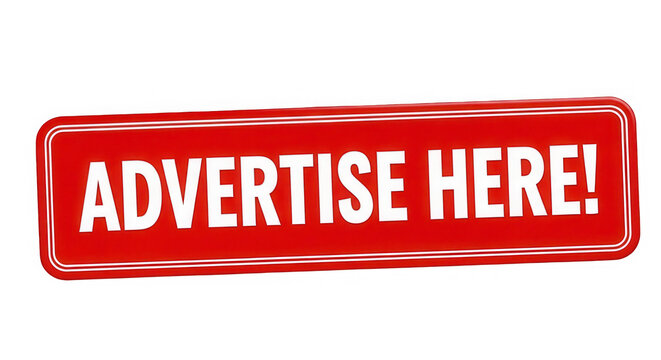 Red rectangular sign with bold white text stating advertise here isolated on transparent background