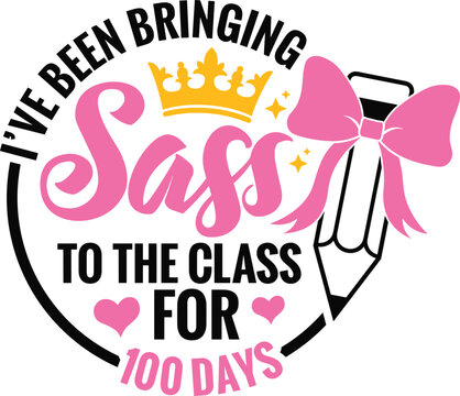 I&rsquo;ve been bringing sass to the class for 100 days svg