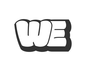 WE logo, bubble comic lettering, rounded in graffiti style black and white silhouette. Trendy preschool W and E letter text for festival party, personal initials, children funky print and web.